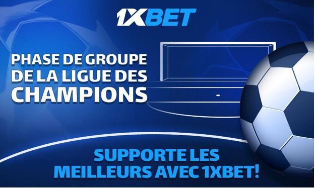 Phase de groupes de la Ligue des Champions : 1xBet présente le preview du deuxième tour